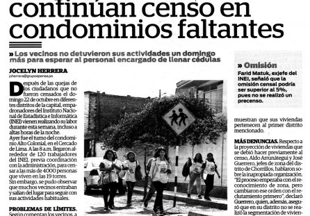 Empadronadores continúan censo en condominios faltantes
